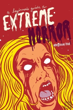 Bertrand.pt - A Beginner'S Guide To Extreme Horror