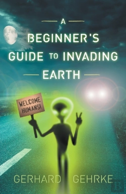 Bertrand.pt - A Beginner'S Guide To Invading Earth