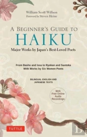A Beginner'S Guide To Japanese Haiku
