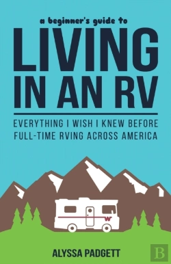Bertrand.pt - A Beginner'S Guide To Living In An Rv