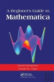 A Beginner'S Guide To Mathematica