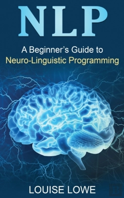 Bertrand.pt - A Beginners Guide To Neuro Linguistic Programming