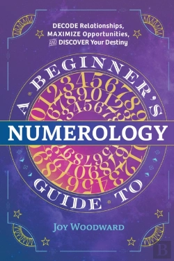 Bertrand.pt - A Beginner'S Guide To Numerology