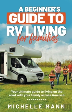 Bertrand.pt - A Beginner'S Guide To Rv Living For Families