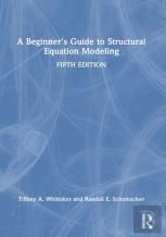 A Beginner'S Guide To Structural Equation Modeling