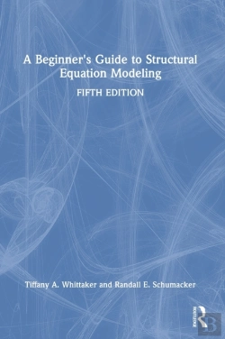 Bertrand.pt - A Beginner'S Guide To Structural Equation Modeling