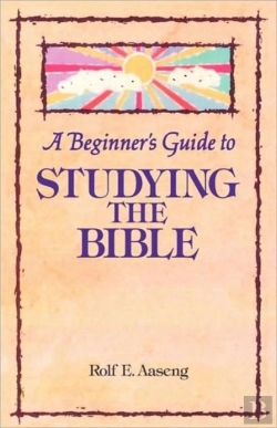 Bertrand.pt - A Beginner'S Guide To Studying The Bible