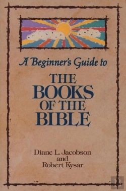 Bertrand.pt - A Beginner'S Guide To The Books Of The Bible