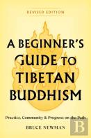 A Beginner'S Guide To Tibetan Buddhism