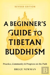 A Beginner'S Guide To Tibetan Buddhism