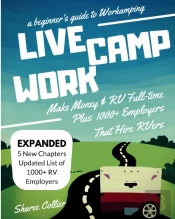 A Beginners Guide To Workamping: How To