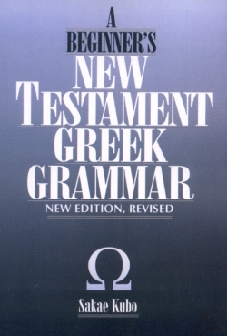 Bertrand.pt - A Beginner'S New Testament Greek Grammar