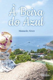 À Beira do Azul