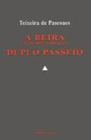 A Beira (num relâmpago) - Duplo Passeio