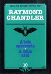 A Bela Apavorada / A Dália Azul