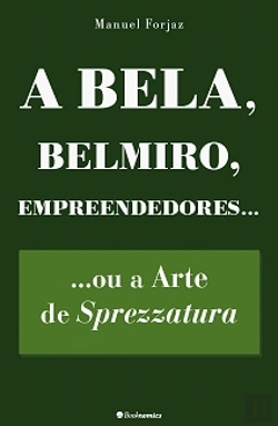 Bertrand.pt - A Bela, Belmiro, Empreendedores...