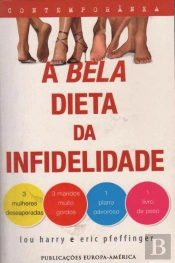 A Bela Dieta da Infidelidade