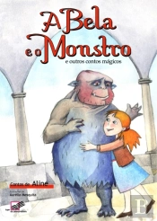A Bela e o Monstro e Outros Contos Mágicos