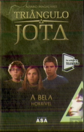 A Bela Horrível