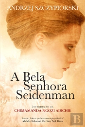 A Bela Senhora Seidenman