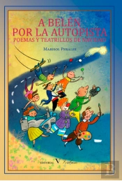 A Belén Por La Autopista
