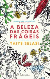 A Beleza das Coisas Frágeis