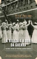 A Beleza e a Dor da Guerra