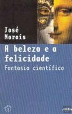 Bertrand.pt - A Beleza e a Felicidade