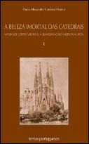 A Beleza Imortal das Catedrais - Vol. I