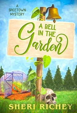 Bertrand.pt - A Bell In The Garden: A Spicetown Myster