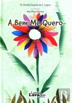 A Bem Me Quero