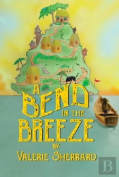 A Bend In The Breeze
