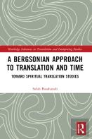 A Bergsonian Approach To Translation And Time