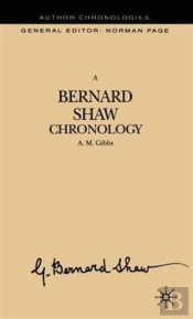 A Bernard Shaw Chronology