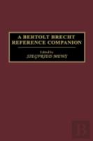 A Bertolt Brecht Reference Companion