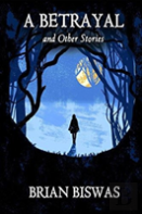 A Betrayal And Other Stories