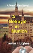 A Betrayal In Munich