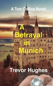 A Betrayal In Munich
