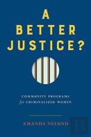 A Better Justice?