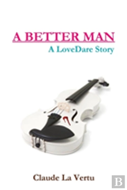 Bertrand.pt - A Better Man - A Lovedare Story