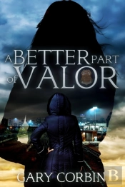 A Better Part Of Valor