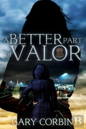 A Better Part Of Valor