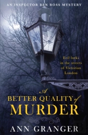 A Better Quality Of Murder (Inspector Ben Ross Mystery 3)