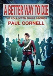A Better Way To Die