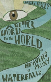 A Better Word For The World