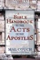 A Bible Handbook To The Acts Of The Apostles
