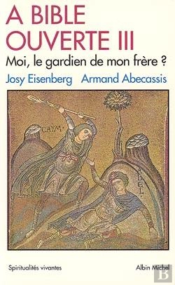 Bertrand.pt - À Bible Ouverte Tome 3 ; Moi Le Gardien De Mon Frère ?