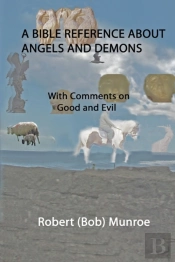 A Bible Reference About  Angels And Demons