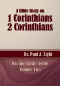 Bertrand.pt - A Bible Study On 1 And 2 Corinthians
