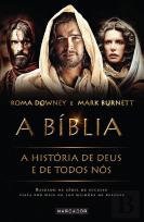 A Bíblia - A História de Deus e de Todos Nós